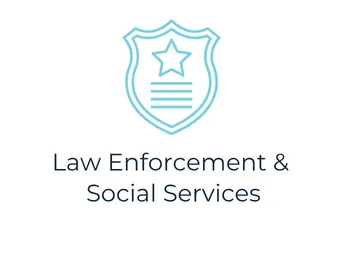 Law Enforcement & Social Services